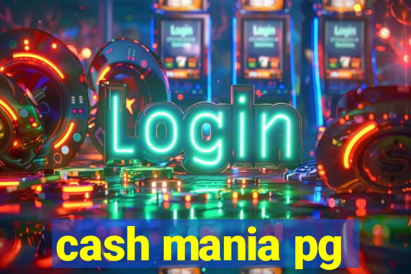 cash mania pg